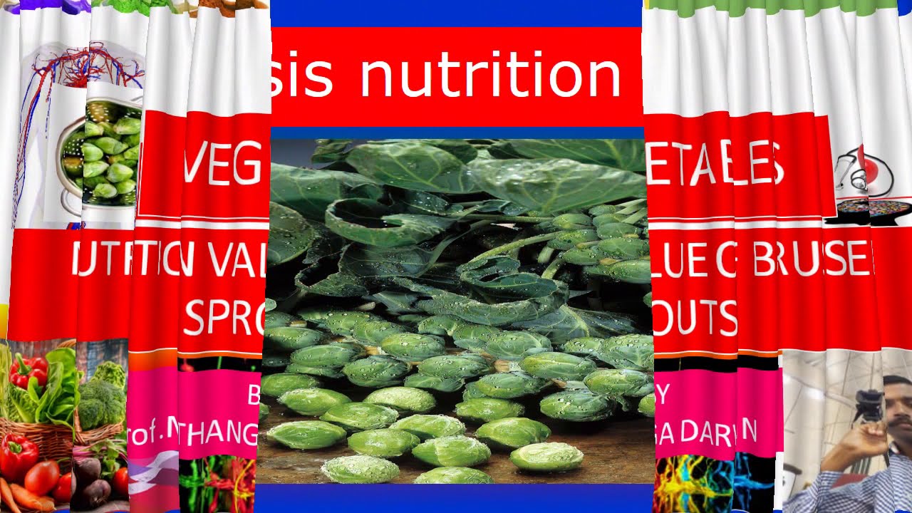 Brussel sprouts nutrition facts YouTube