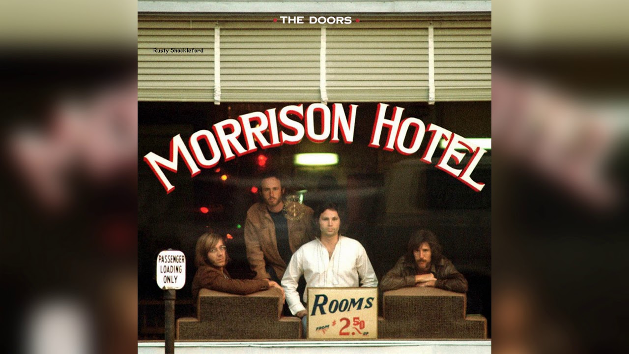 The Doors   Morrison Hotel 1970 Full Album