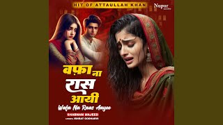 Wafa Na Raas Aayee - Shabnam Majeed