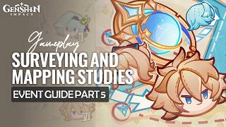 Surveying & Mapping Studies Event Guide Day 5 3000 High Score Calibration Genshin Impact Luna Vi