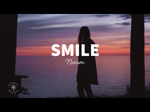 NOVUM - Smile (Lyrics)