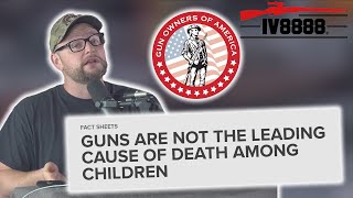 Guns ARE NOT the Leading Cause of Death Among Children