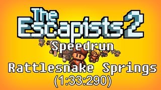The Escapists 2 | Rattlesnake Springs Speedrun | 1:33:290