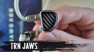 :   TRN Jaws:    