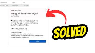 This app has been blocked for your protection in Windows 11/10 [Solved]