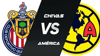 Predicción: Chivas vs. América | Semifinal IDA | Clausura 2024