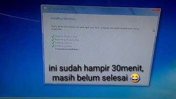 Mengatasi install windows 7 error, completing installation error