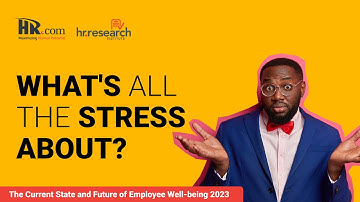 HR.com Research: The Current State and Future of Employee Well-being 2023 - What