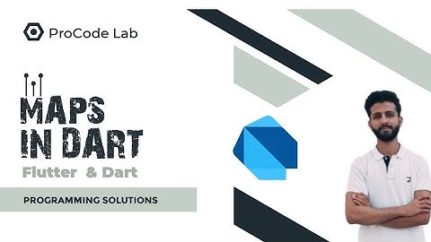 Lecture 08 || Understanding Maps in Dart