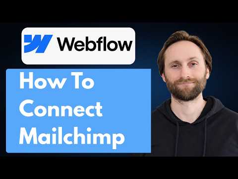 How to Connect Mailchimp to Webflow [2026 Guide]
