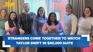 'Friends for life': Complete strangers come together to watch Taylor Swift in $40,000 suite