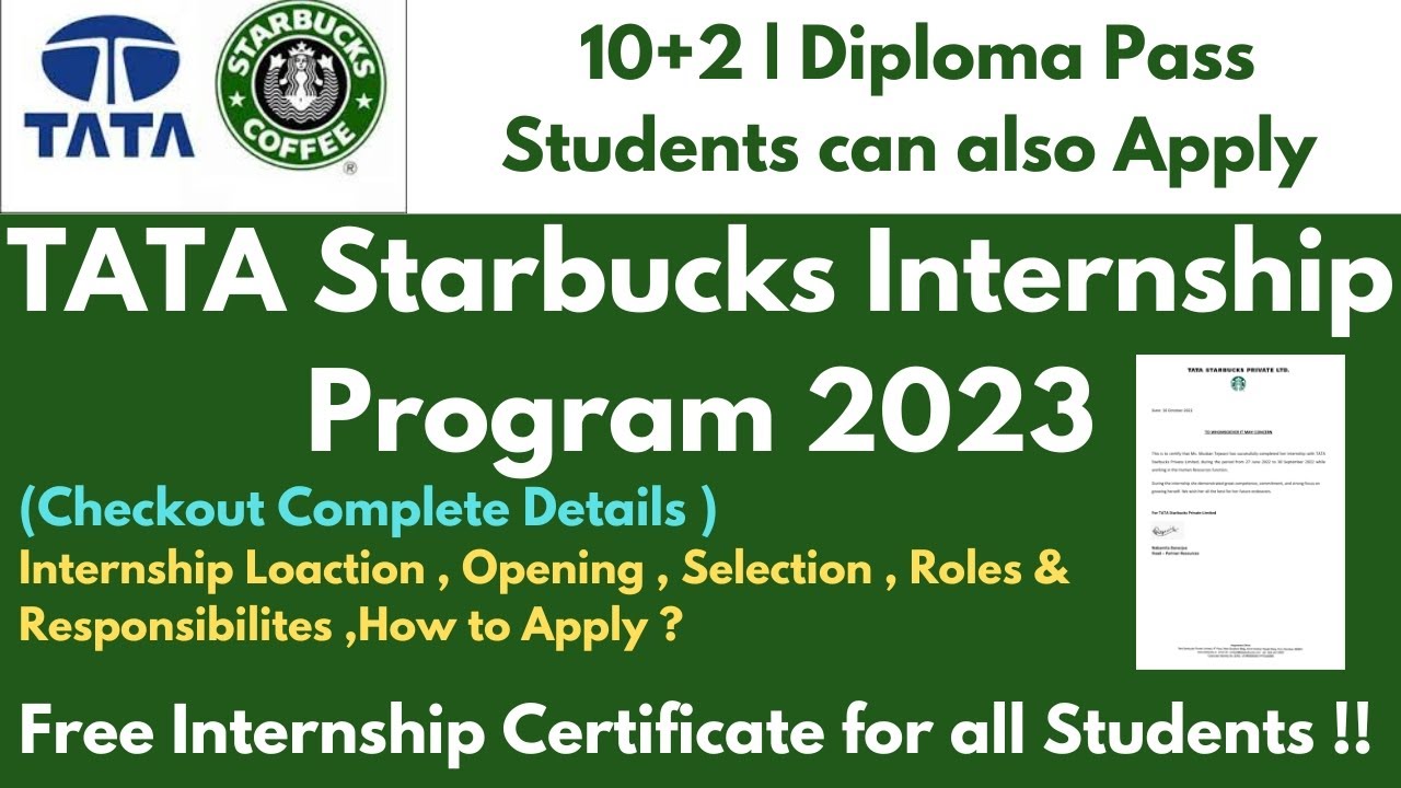 TATA Starbucks Internship Program 2023 10+2 pass Students can also