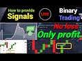 Binary options robot indicator  live signals  pocket option 2023  99 daily profit indicator 