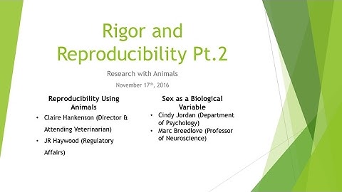 Rigor and Reproducibility