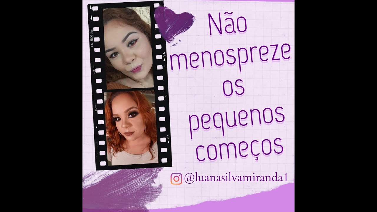 Não Despreze Os Pequenos Começos NÃO MENOSPREZE OS PEQUENOS COMEÇOS - YouTube