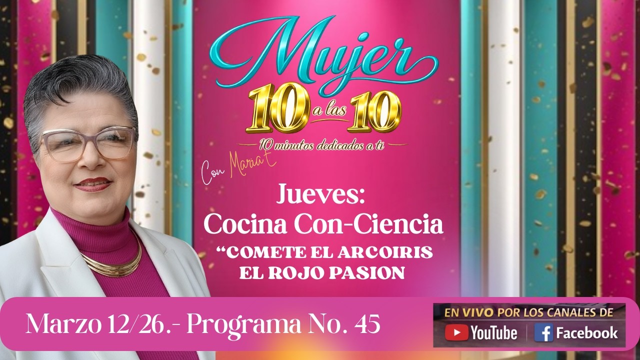 Programa 45   Jueves de Cocina Con ciencia