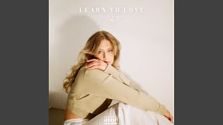 Learn to Love