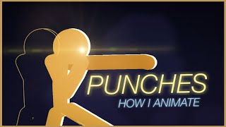 How I Animate Punches | Stick Nodes