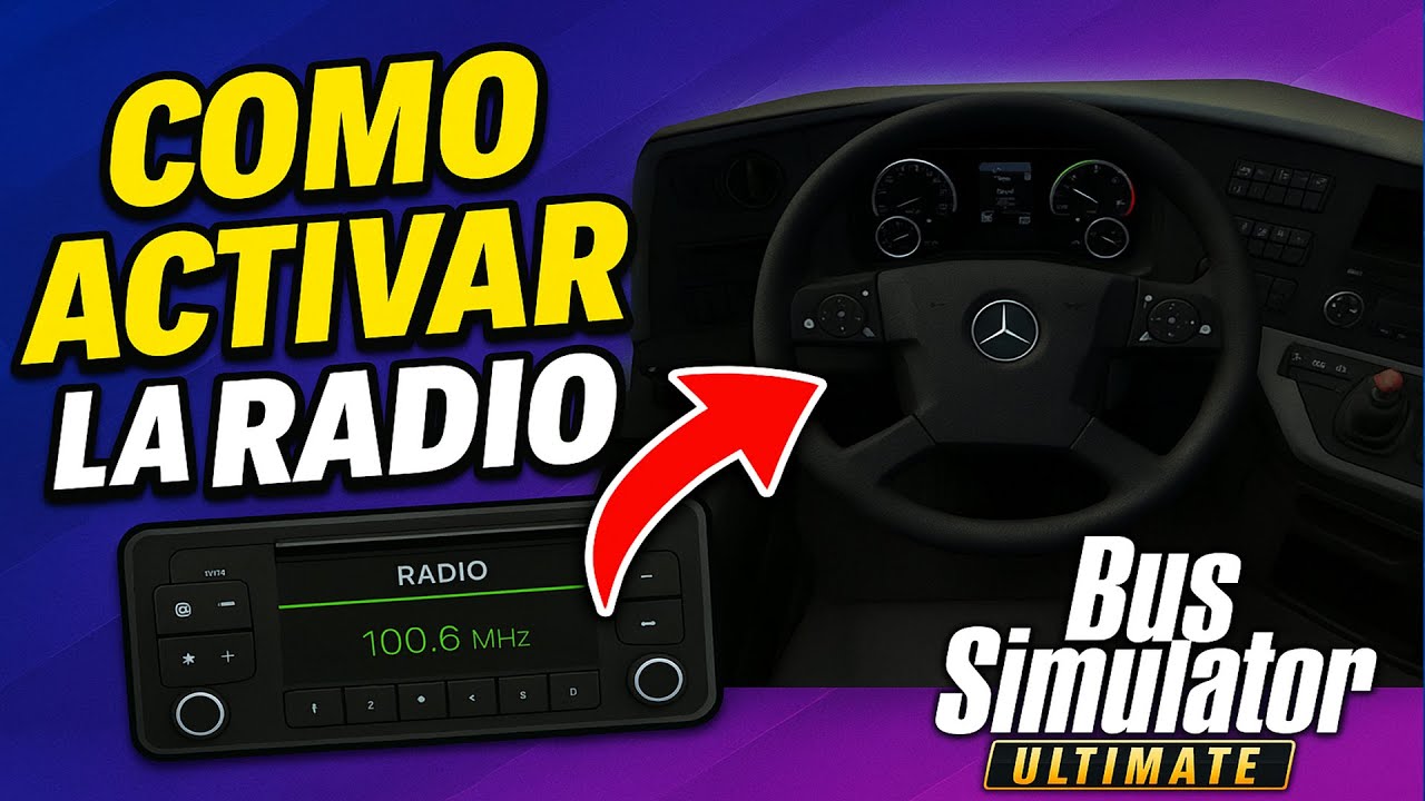 COMO ACTIVAR LA RADIO EN BUS SIMULATOR ULTIMATE - YouTube
