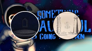 SOMETHING BEAUTIFUL IS GOING TO HAPPEN - Roblox (Or were you? & Return Home)