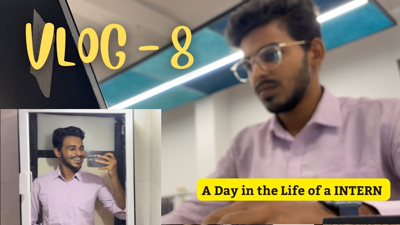 VLOG 8 | A Day in the life of a INTERN | Mumbai | Daily Vlog. - YouTube