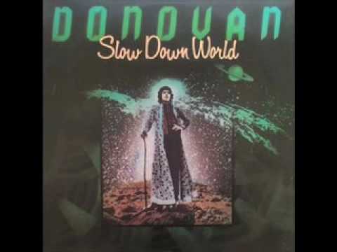 Donovan - Children Of The World (Slow Down World A...