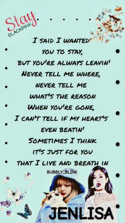 JENLISA STAY RAP LYRICS IN ENGLISH blackpink blinks jenlisa jenlisa-stay-rap-lyrics-in-english-blackpink-blinks-jenlisa
