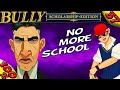 Bully SE :: NO MORE SCHOOL [100% Walkthrough]