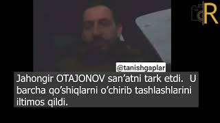 ЖАХОНГИР ОТАЖОНОВ САНАТНИ ТАРК ЕТДИ