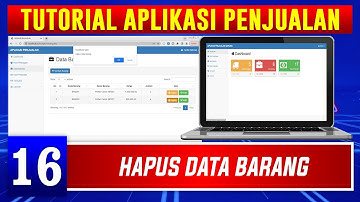 TUTORIAL APLIKASI PENJUALAN | 16. HAPUS DATA BARANG