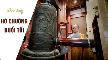 HÔ CHUÔNG - CHÙA THANH TÂM