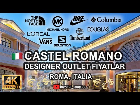 Castel Romano Designer Outlet Giyim&Kozmetik Fiyatları Roma/ITALYA - YouTube