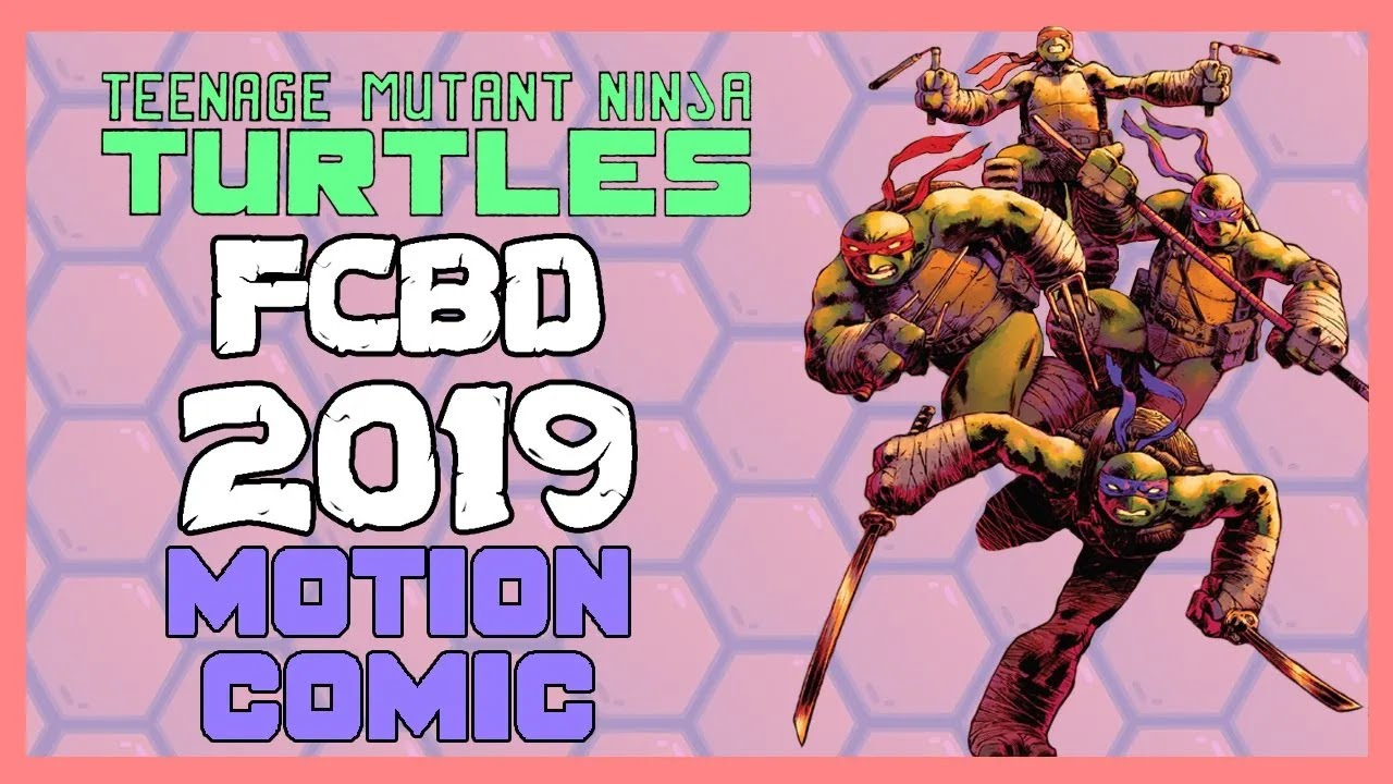 TMNT IDW: FCBD 2019 I ninja turtles motion comic - YouTube