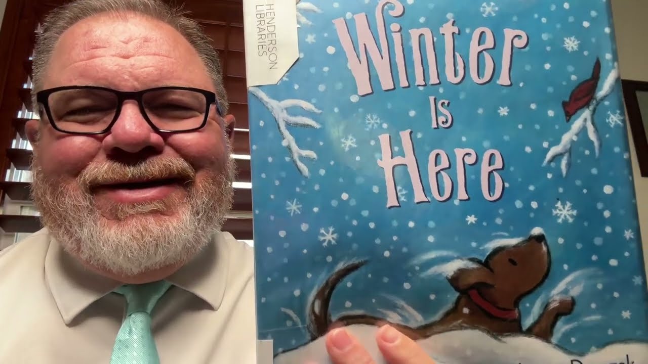 Winter is Here by Kevin Henkes & Laura Dronzek