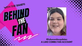 Behind the Fan Interview with @lukecombsupdates - A Luke Combs fan account S2:E7