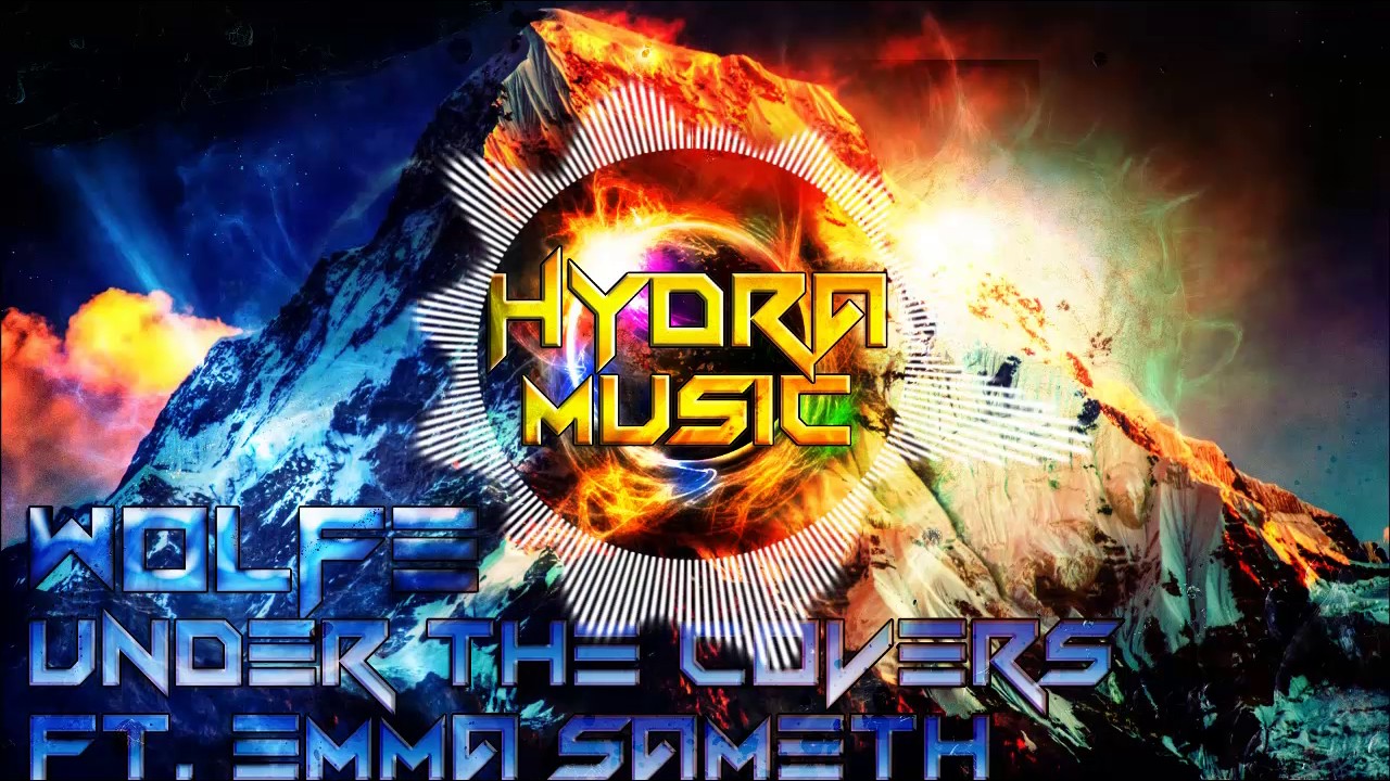 TRAP Wolfe Under the covers Ft. Emma Sameth YouTube