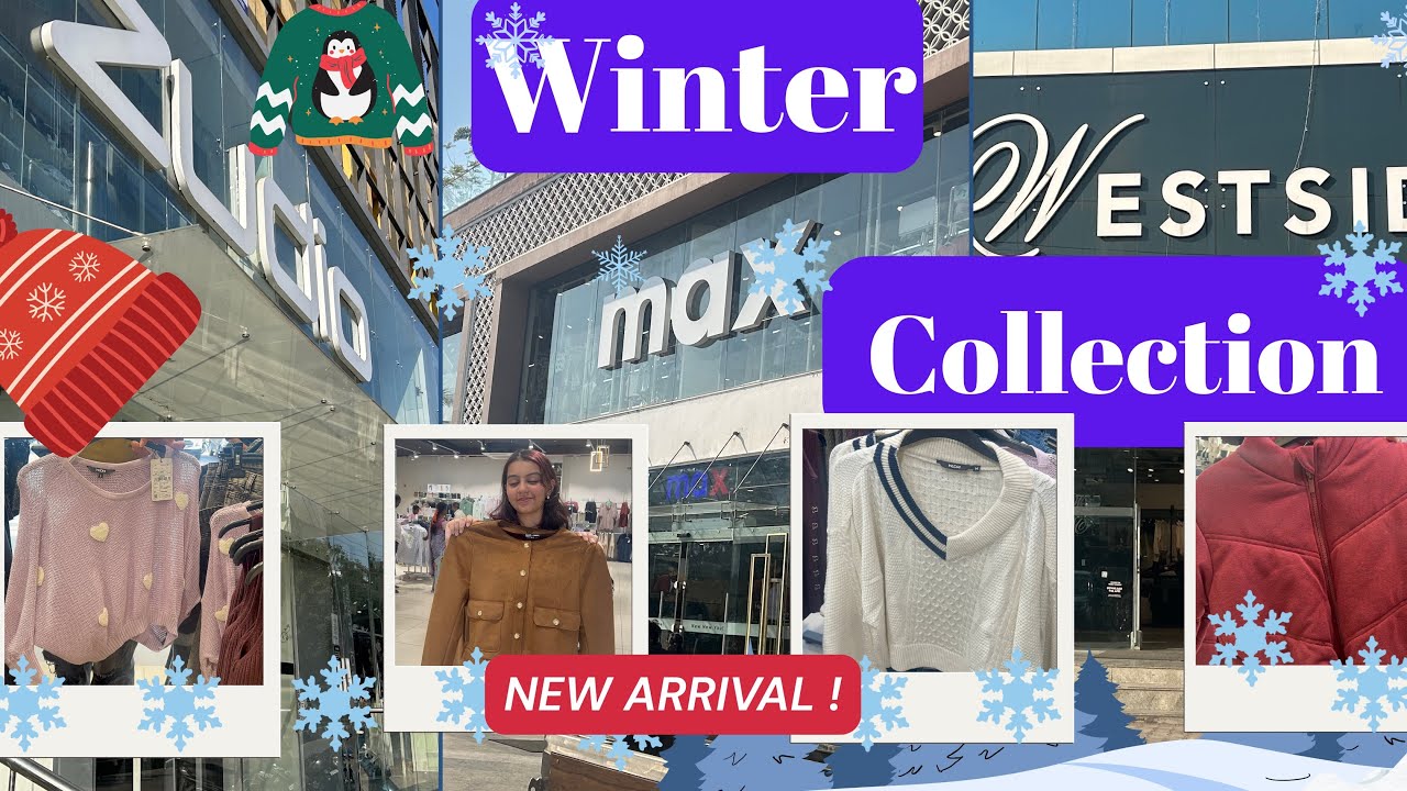 Zudio, Max or Westside! has best Winter collection? Comparing winter collection 2025 