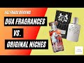 Dupes vs. Originals - DUA Fragrances vs. Niche Fragrances (Creed, Tom Ford, Initio, etc) - Faz Frags