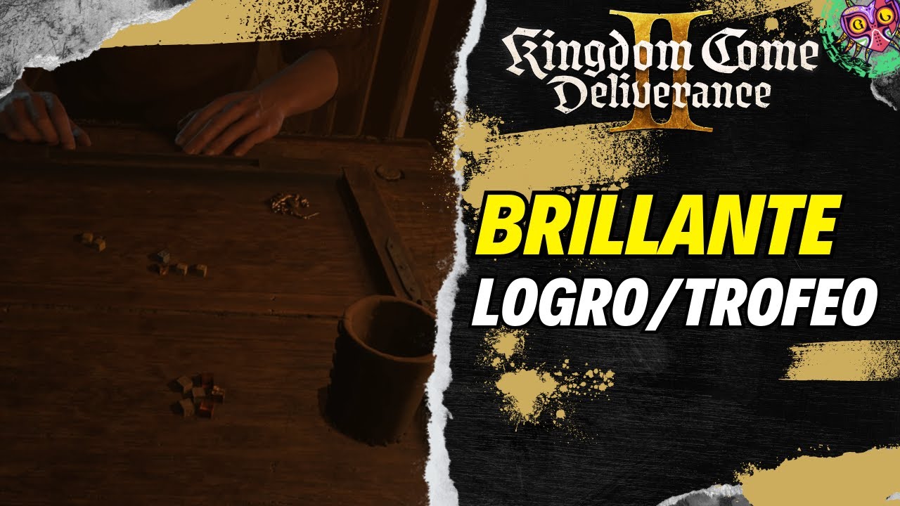 logro o trofeo Brillante en Kingdom Come Deliverance II