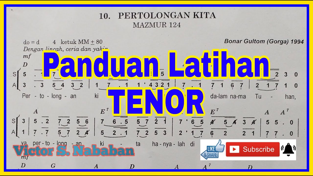 Panduan Latihan Suara TENOR - Pertolongan Kita Cipt. Drs. Bonar Gultom