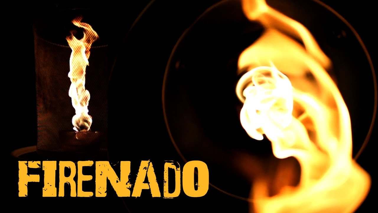 Firenado 480FPS (Homemade Fire Tornado) - YouTube