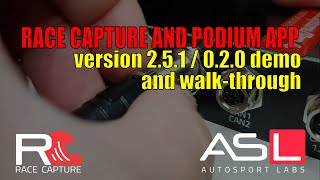 RaceCapture app 2.5.1 / Podium app 0.2.0 demo and walk-through