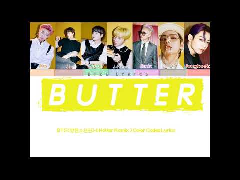 BTS (방탄소년단) Butter (Hotter Remix Color Coded Lyrics)
