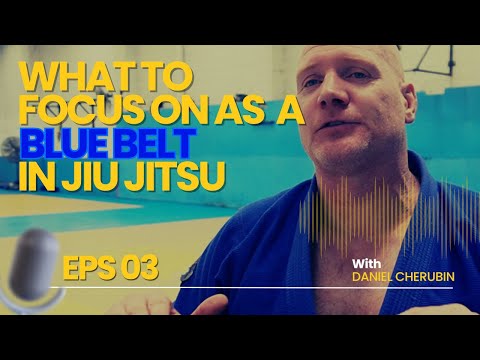 What to focus on as a blue belt in jiu jitsu