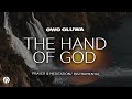 The hand of god  owo oluwa  prophetic worship instrumental  meditation music