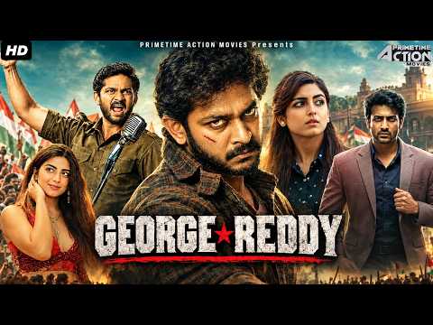 GEORGE REDDY (HD) Full Hindi Dubbed Movie | Sandeep Madhav | South Superhit Action Drama Movie