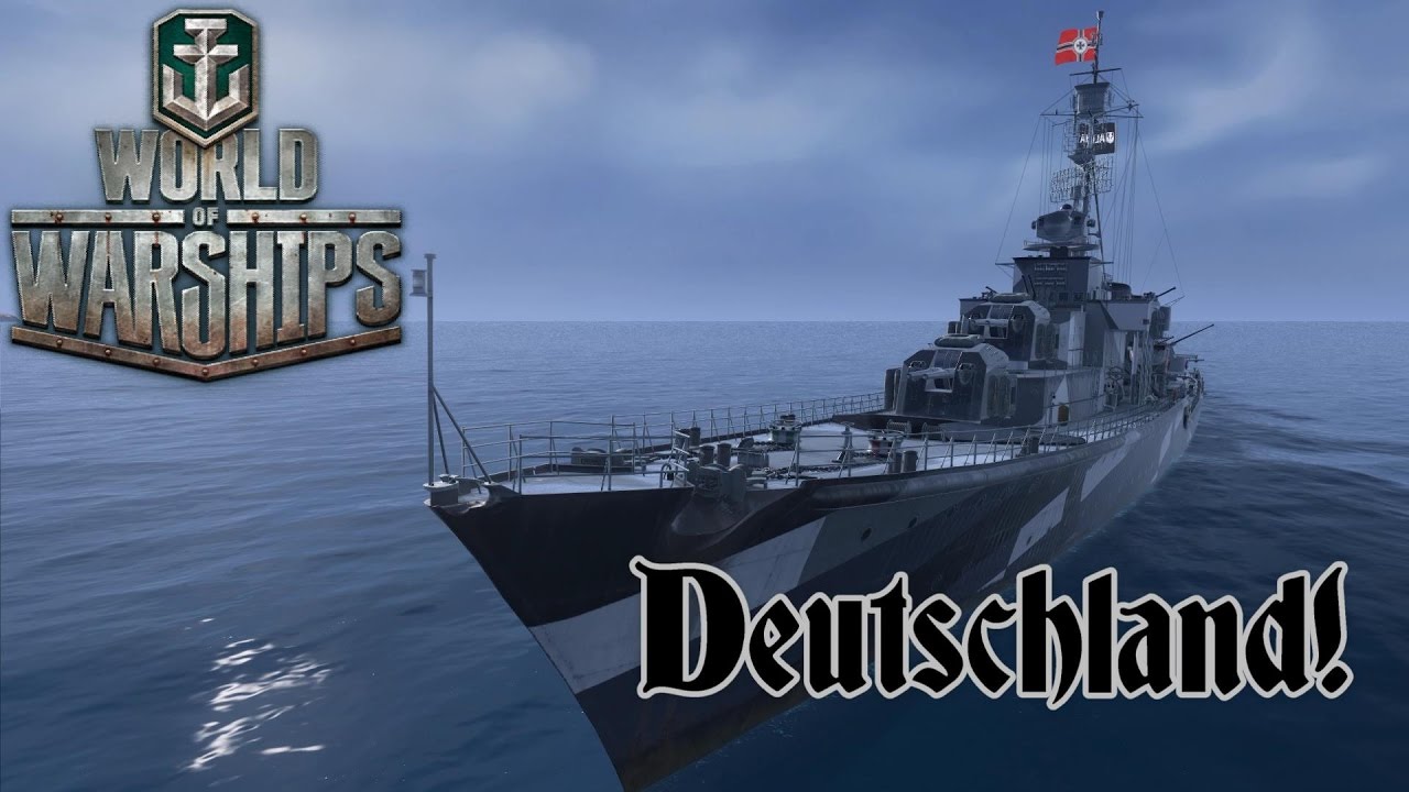World Of Warships Deutsche Schiffe World of Warships - Deutschland! - YouTube