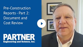 Pre-Construction Reports - Part 2: Document and Cost Review