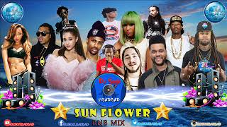 SUN FLOWER RNB MIXTAPE#BADBAD