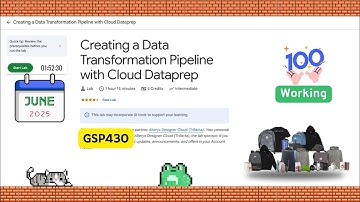 Creating a Data Transformation Pipeline with Cloud Dataprep #GSP430 @qwiklabexplorers [2025] ☁️🚀
